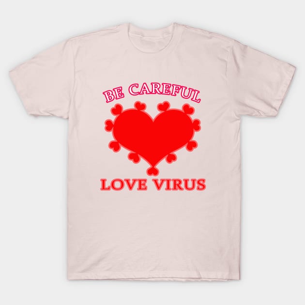 Love Virus T-Shirt by antaris